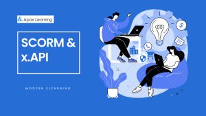 what is SCORM & xAPI, and its benefits?